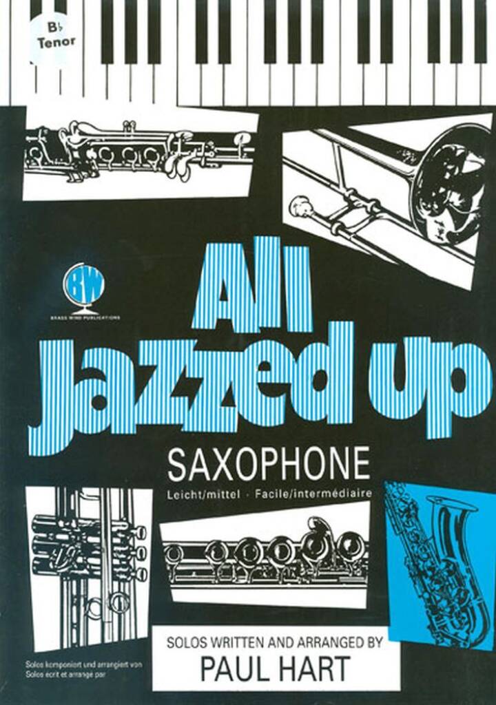 All Jazzed Up Saxophone Tenor - Hart